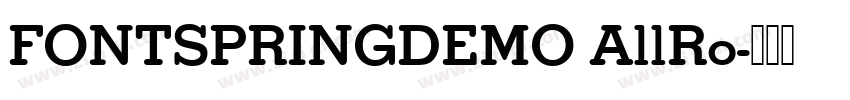FONTSPRINGDEMO AllRo字体转换